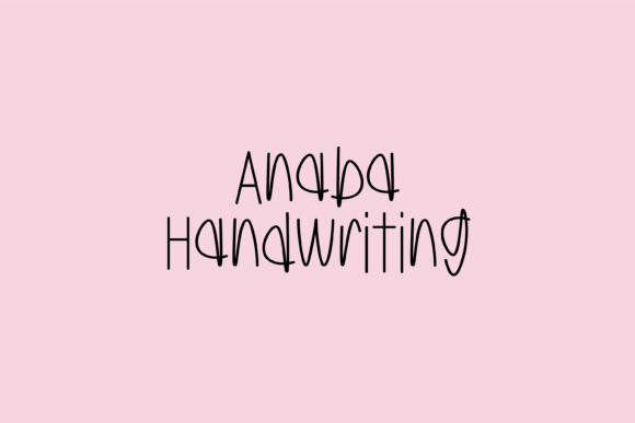 Anaba: The Friendly Handwritten Typeface for Campaigns That Stand Out