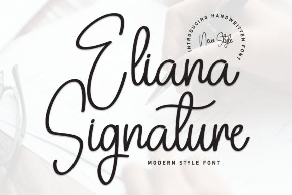Eliana Signature: The Modern Typeface That Elevates Your Brand