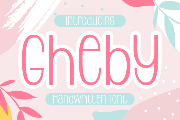 Gheby: The Handwritten Typeface That Elevates Modern Web Design