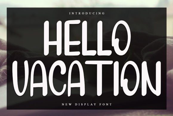 Hello Vacation: The Perfect Handwritten Typeface for Your Shop