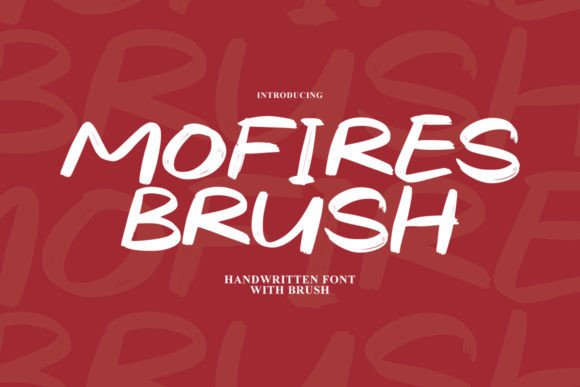 Mofires Brush: The Personality-Packed Typeface for Your Brand