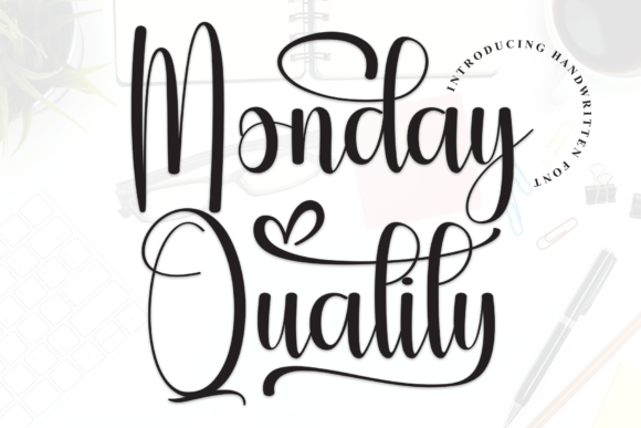 Monday Quality: A Handwritten Typeface for Modern Editorial Design