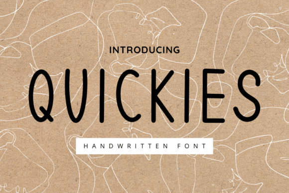 Quickies: The Perfect Handwritten Typeface for Your Next Craft Project