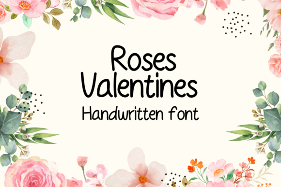 Roses Valentines: A Handwritten Font for Editorial Design
