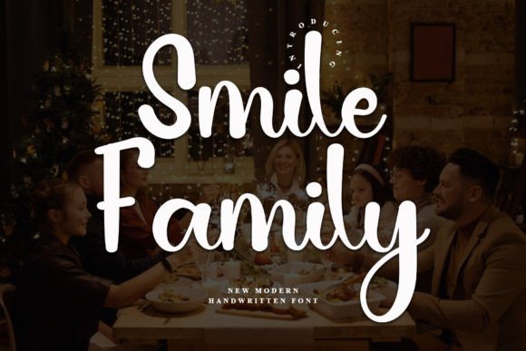 Smile Family: The Friendly Typeface for Small Business Branding