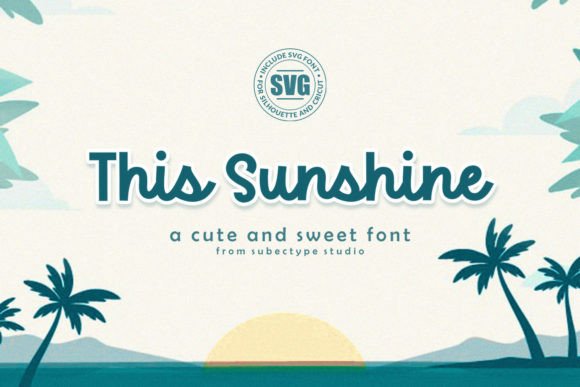 This Sunshine: The Handwritten Typeface That Elevates Campaign Visuals